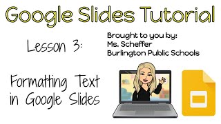 Google Slides Lesson 3 Adding and Formatting Text in Google Slides