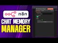 How To Use Chat Memory Manager in n8n (2026) - Step by Step