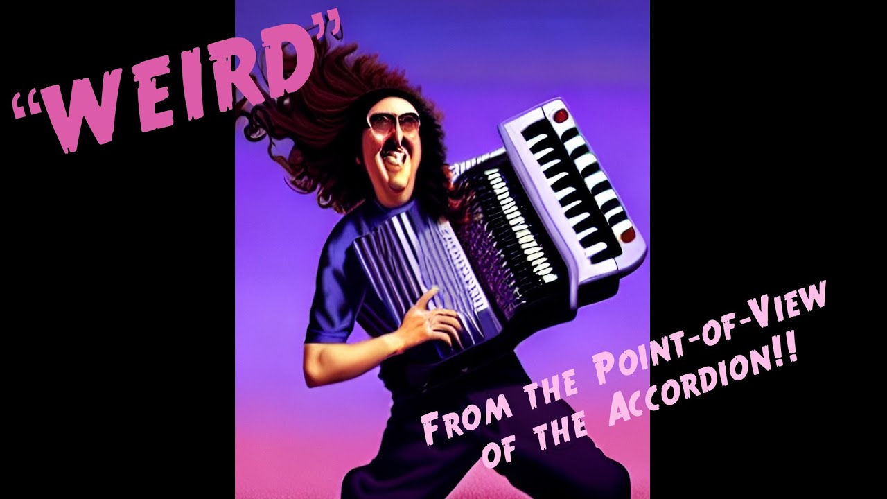 From The Point Of View Of The Accordion — Weird: The Al Yankovic Story ...