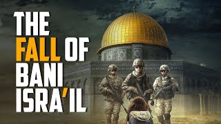 NEW FINDING | The Fall Of Bani Isra'il in The Quran | Animated