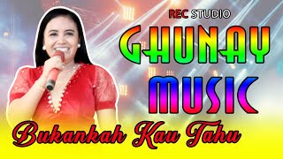 DON'T YOU KNOW ‼️ GHUNAY MUSIC DANGDUT