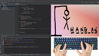 ASMR Programming - Coding HANGMAN game with Python - no Talking