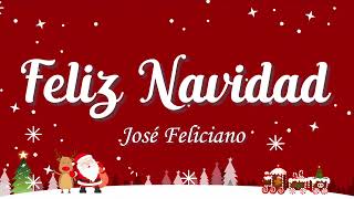 Feliz Navidad Lyrics - José Feliciano -  Lyric Best Song