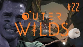 AMBIANCE CHALEUREUSE | Outer Wilds - #22