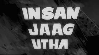 Insaan Jaag Utha - 1959 - Madhubala, Sunil Dutt