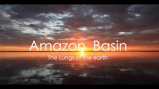 Power Travellers EP.12 : Amazon Basin - The Lungs of the Earth