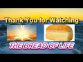 the bread of life 14 april 2022