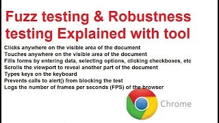 Fuzz testing and robustness testing with chomre and mobile application explained