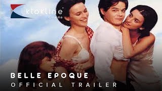 1992 Belle Epoque Official Trailer 1 Sony Pictures Classics