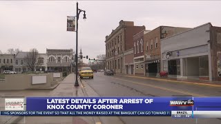 Latest Details After Arrest of Knox County Coroner