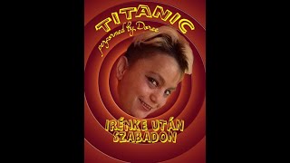 Doree - Titanic (Irénke Verzsön)