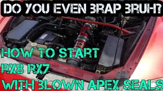 Mazda Rx8 won't start ; how can you tell if the rx7 rx8 apex seals are blown?