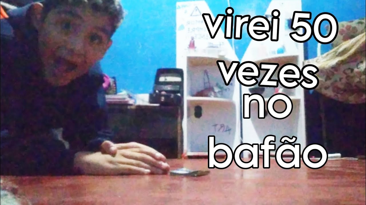 Virei 50 Vezes Figurinhas No Bafão Querem Que Eu Vire 100 Youtube