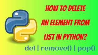 How to delete an element from the list in python| for beginners|del |remove()|pop()
