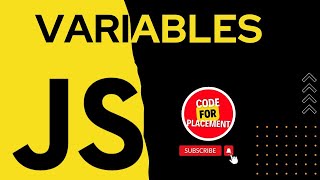 Variables in JavaScript I Complete JavaScript Tutorial Series | Lecture 2