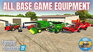 ALL BASE GAME EQUIPMENT - Farming Simulator 22