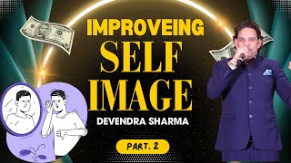 self image part 2|| By Devendra Sharma