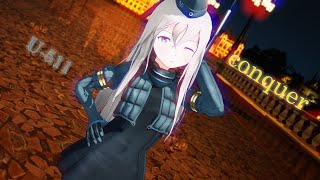 【艦これMMD】conqueror 【U-511】