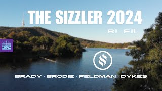 The Sizzler 2024 | R1 F11 FEATURE | Brady, Feldman, Dykes, Brodie | Gatekeeper Media