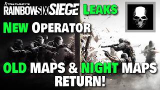 R6 LEAKS Night Maps RETURNING \u0026 Next Op