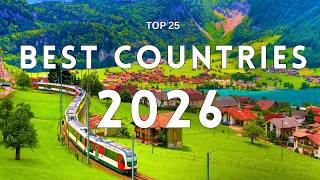 25 Best Countries To Visit In 2026 | Travel Video