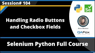 Handling Radio Buttons and Checkbox Fields (Selenium Python - Session 104)