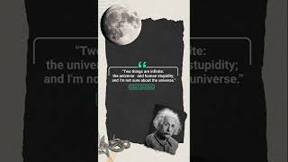#shorts | Albert Einstein Two things are infinite