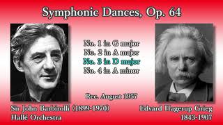 Grieg: Symphonic Dances, Barbirolli \u0026 The Hallé (1957) グリーグ 交響的舞曲 バルビローリ