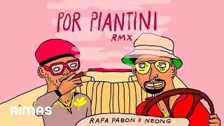 Rafa Pabön, NeonG - Por Piantini Remix (Audio Oficial)