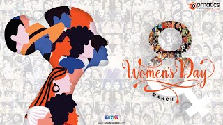 HAPPY WOMEN'S DAY 2021 | INTERNATIONAL WOMEN'S DAY- 8TH March
