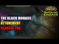 WOW TBC Black Morass full attune quest chain!!!!!