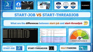 PowerShell Start-job vs Start-Threadjob