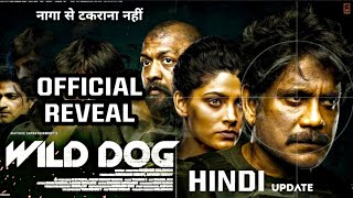 Wild Dog South Movie | Nagarjun Akkineni, Official Reveal On Releasing On South Movie Update #Nagar
