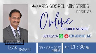 KGM  SUNDAY WORSHIP LIVE  | 09 - 08 - 2020 |