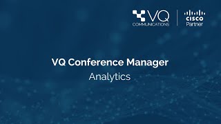 VQ Conference Manager - Analytics (Demo)