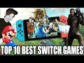 Top 10 BEST Nintendo Switch Games | My Top Picks | Nintendo Enthusiast