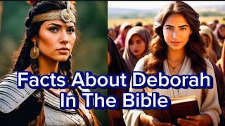 Who Was Deborah in the Bible? // What can we learn from Deborah’s story?