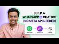 Build a WhatsApp AI Chatbot with Make.com & OpenAI (No Meta API)