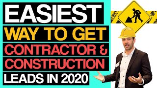 How To Get Easy Qualified Contractor & Construction Leads. Construction & Contractor Lead Generation