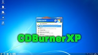 CDBurnerXP - So brennt man auf CD / DVD