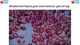 Bhaderwahi Rajma goes international- gets GI tag - | JK News Today