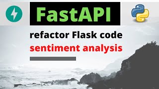 Refactor Flask Python Code to FastAPI