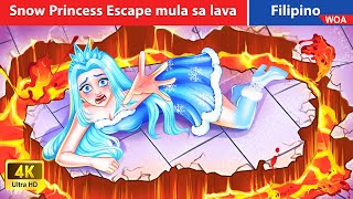 Snow Princess Escape mula sa lava 🌋 Snow Princess' Adventure in Filipino 🔥 @WOAFilipinoFairyTales