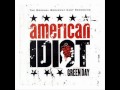 American Idiot - Before The Lobotomy/ Extraordinary Girl