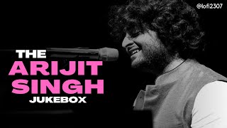 The Arijit Singh Jukebox - Best of Bollywood Lofi - Romantic Playlist By Lo-fi 2307