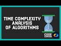 Time Complexity Analysis of Algorithms and Big O notation. (Data Structures and Algorithms #2)