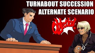 What if Phoenix Wright DIDN'T Present the Diary Page? - Turnabout Succession Alternate Scenario