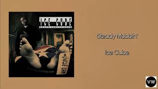 Ice Cube - Steady Mobbin' (Clean Version)