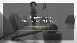 GROUP 1 - RE KINGSTON COTTON MILL CO. (NO.2) (1896)