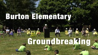 Envision Evergreen: Burton Elementary School Groundbreaking